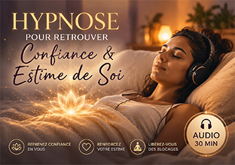 Hypnose audio de 30min pour Retrouver Confiance & Estime de Soi